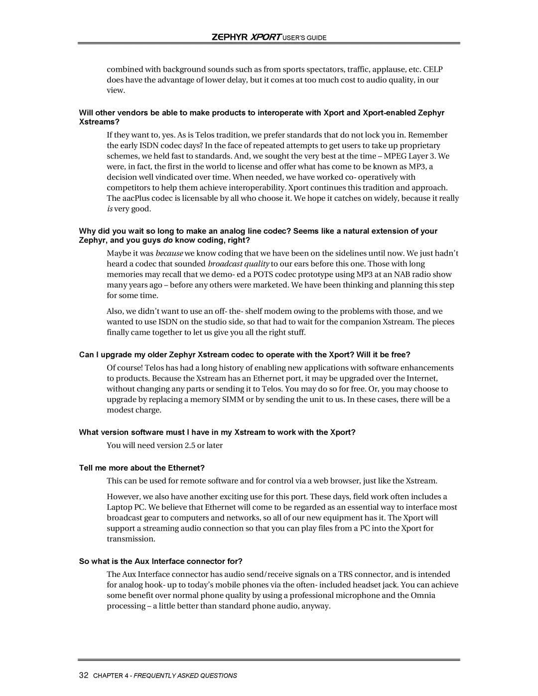 Telos Zephyr Xport manual Tell me more about the Ethernet?, So what is the Aux Interface connector for? 