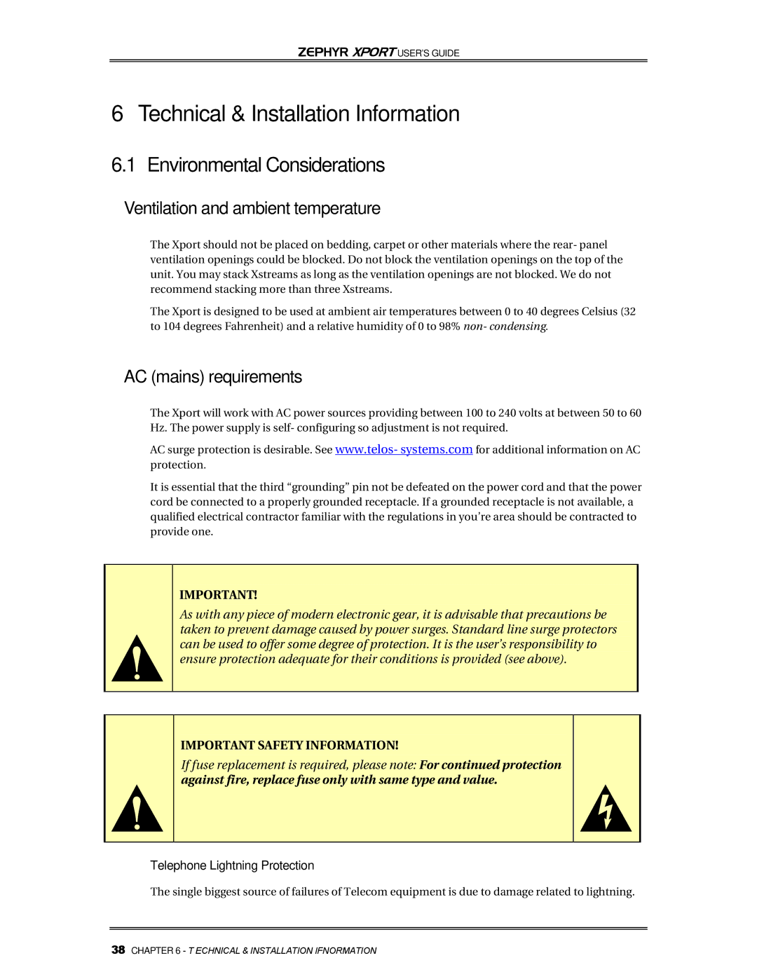 Telos Zephyr Xport Technical & Installation Information, Environmental Considerations, Ventilation and ambient temperature 