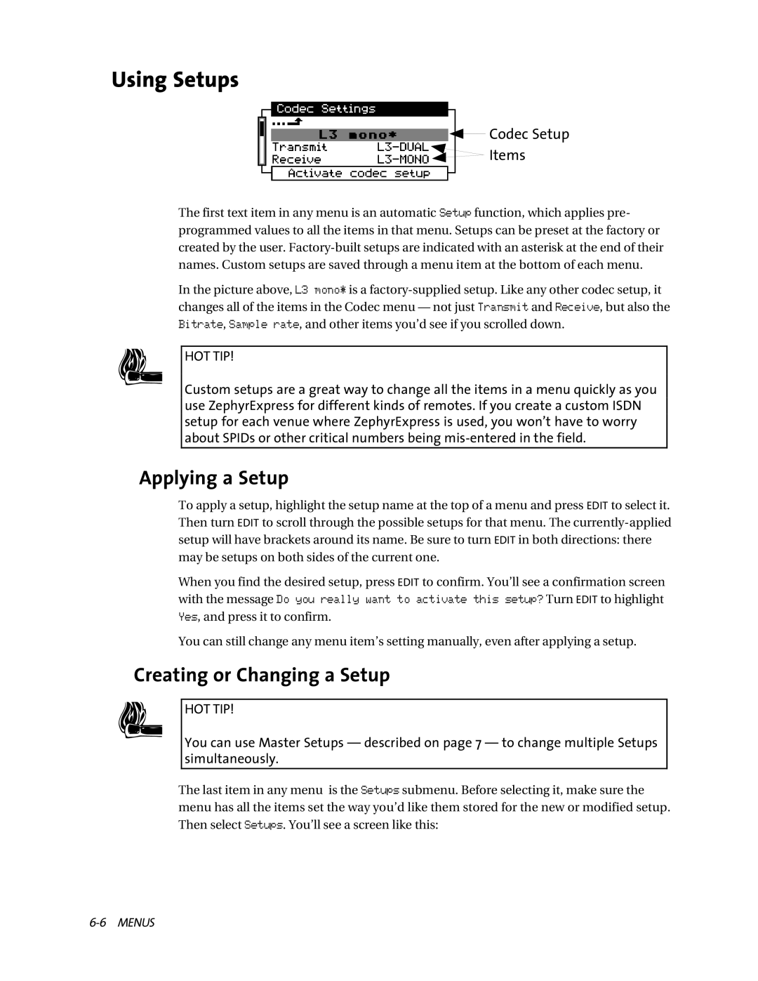 Telos ZephyrExpress user manual Using Setups, Applying a Setup, Creating or Changing a Setup 