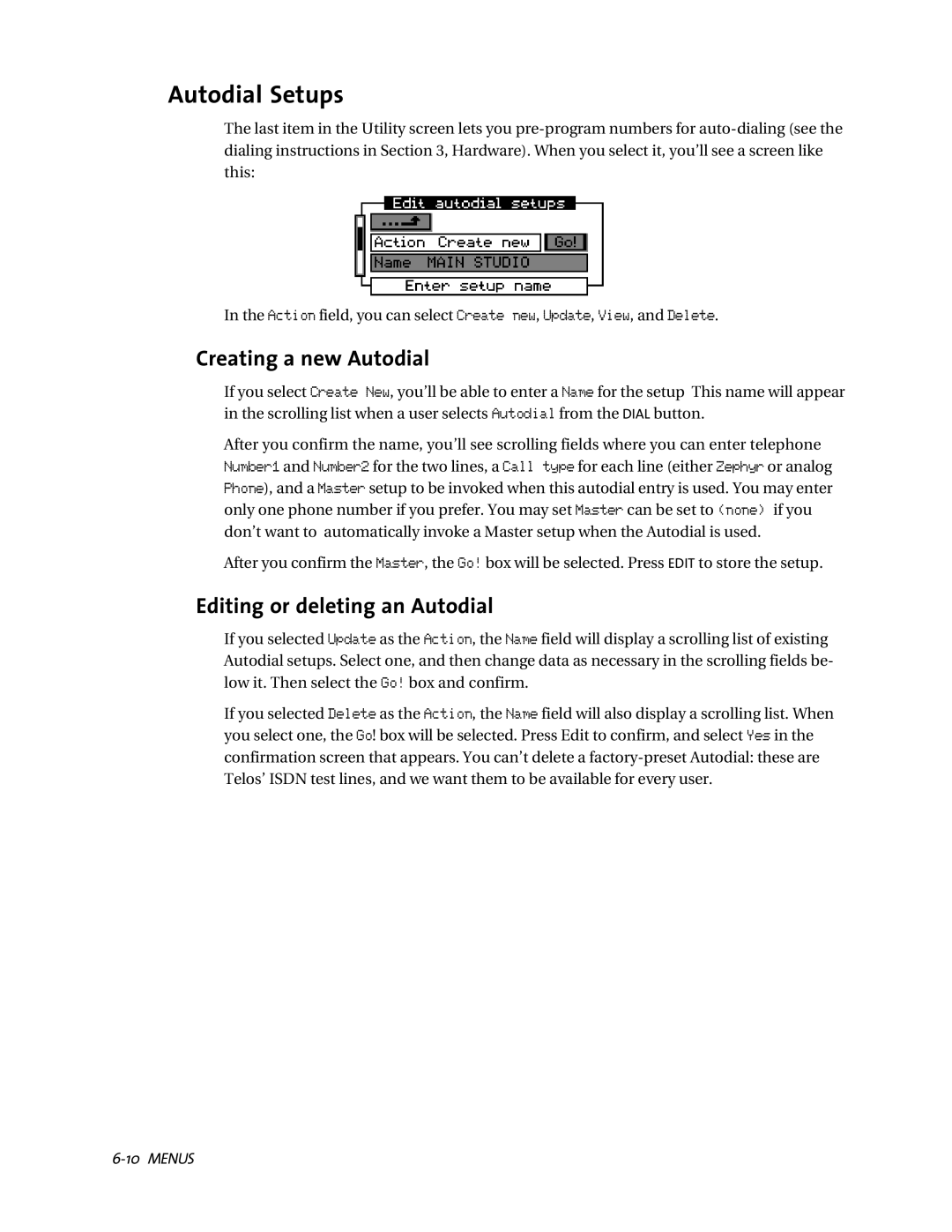Telos ZephyrExpress user manual Autodial Setups, Creating a new Autodial, Editing or deleting an Autodial 