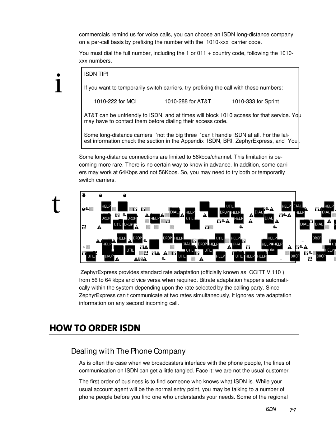 Telos ZephyrExpress user manual Dealing with The Phone Company, Switch carriers 