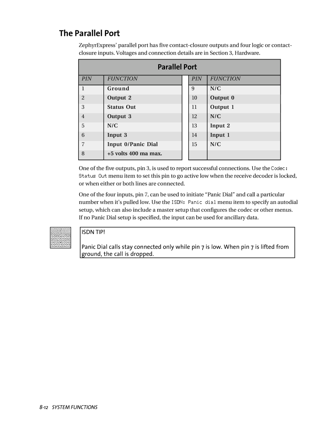 Telos ZephyrExpress user manual Parallel Port, Ground, the call is dropped 