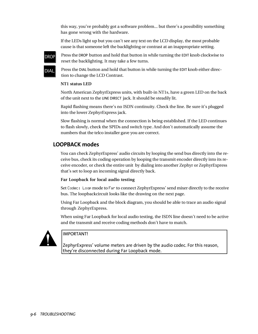 Telos ZephyrExpress user manual Loopback modes, TheyÕre disconnected during Far Loopback mode, NT1 status LED 