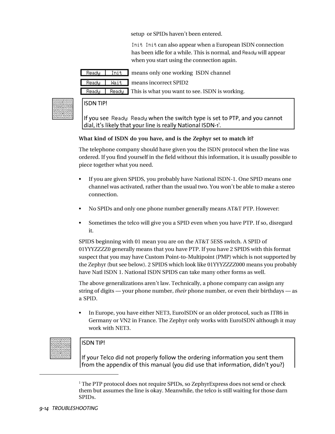 Telos ZephyrExpress user manual Ready when the switch type is set to PTP, and you cannot 