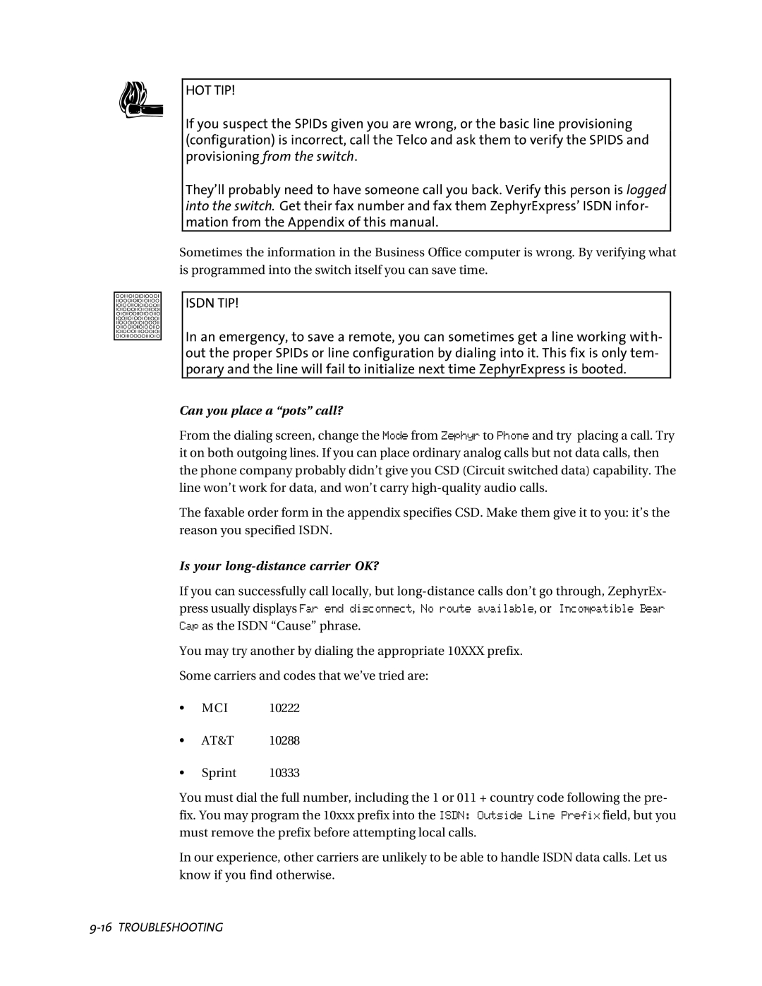 Telos ZephyrExpress user manual Can you place a pots call? 