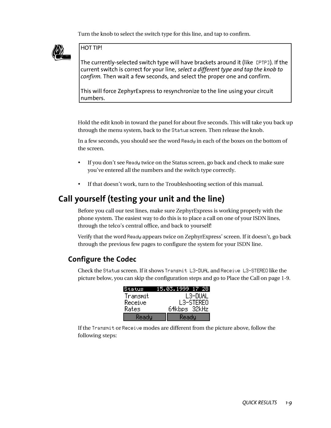 Telos ZephyrExpress user manual Call yourself testing your unit and the line, Configure the Codec 