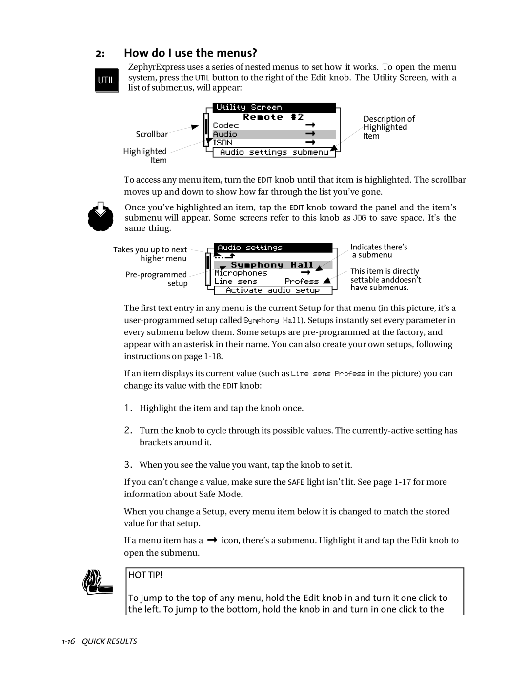 Telos ZephyrExpress user manual How do I use the menus?, Scrollbar Highlighted 