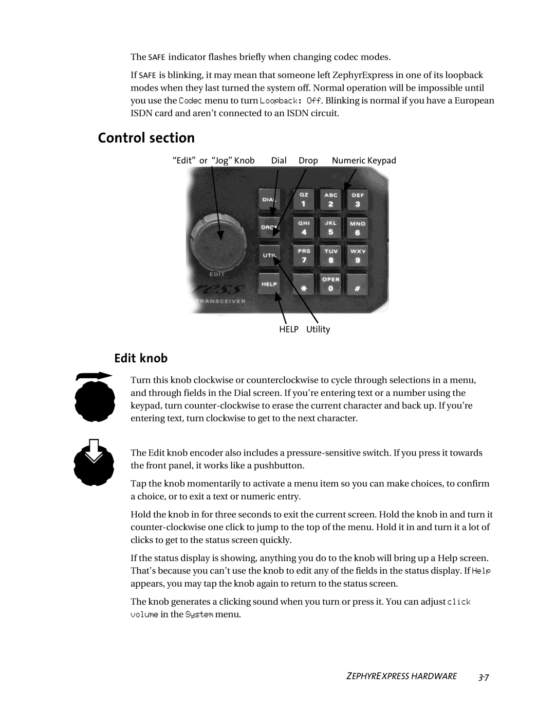 Telos ZephyrExpress user manual Control section, Edit knob 