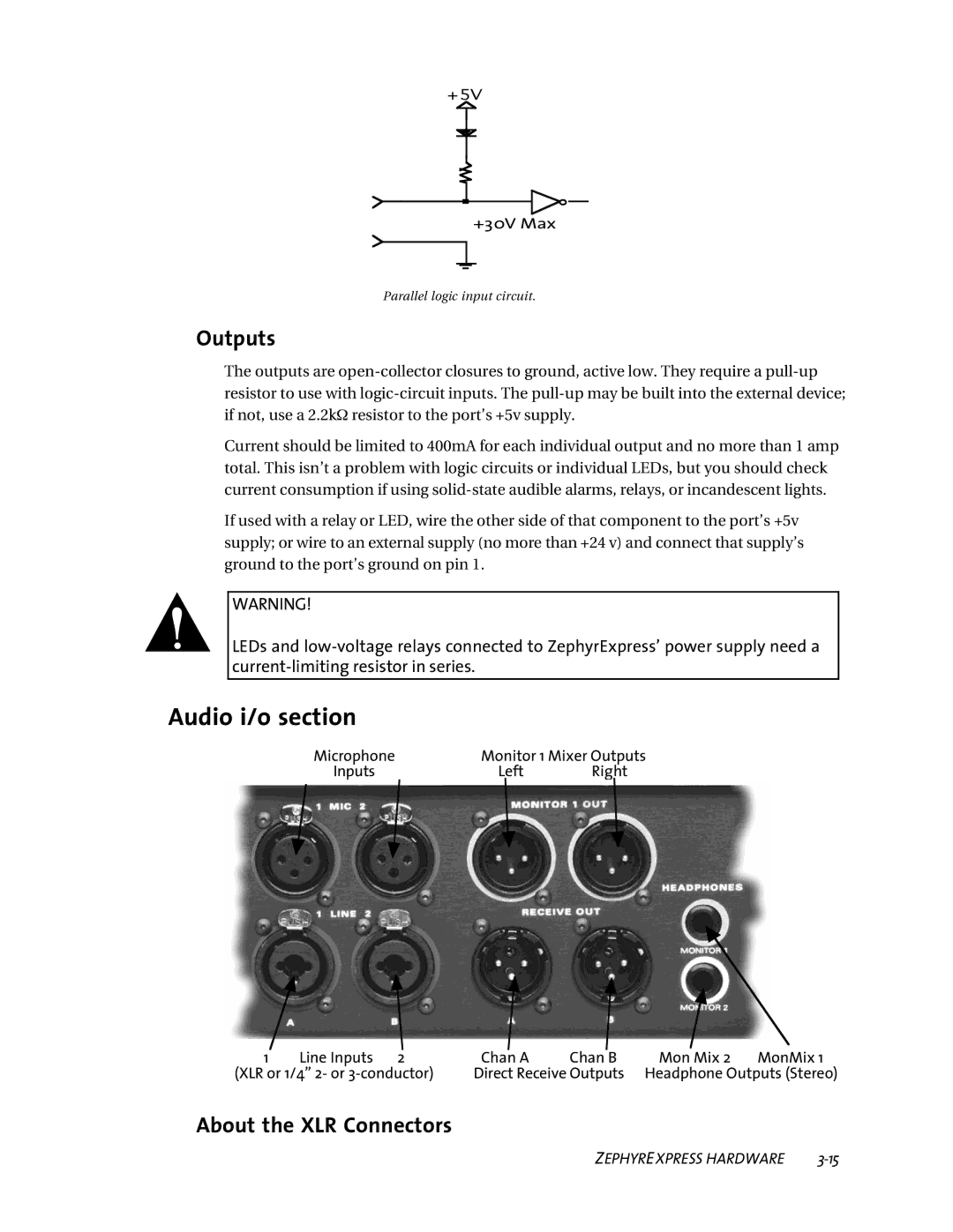 Telos ZephyrExpress user manual Audio i/o section, Outputs, About the XLR Connectors 