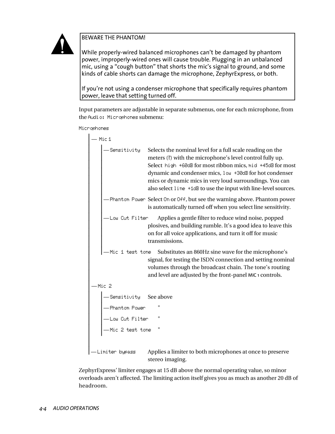 Telos ZephyrExpress user manual Beware the Phantom 