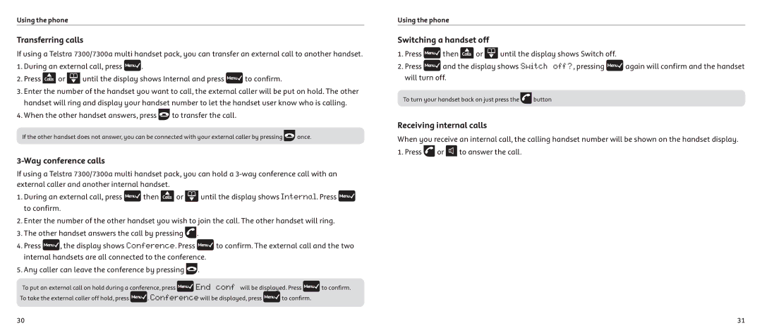 Telstrat 7300A manual Transferring calls, Way conference calls, Switching a handset off, Receiving internal calls 