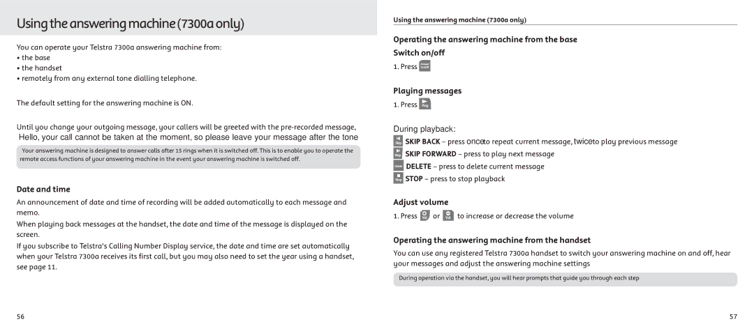 Telstrat 7300A manual Usingtheansweringmachine7300aonly 