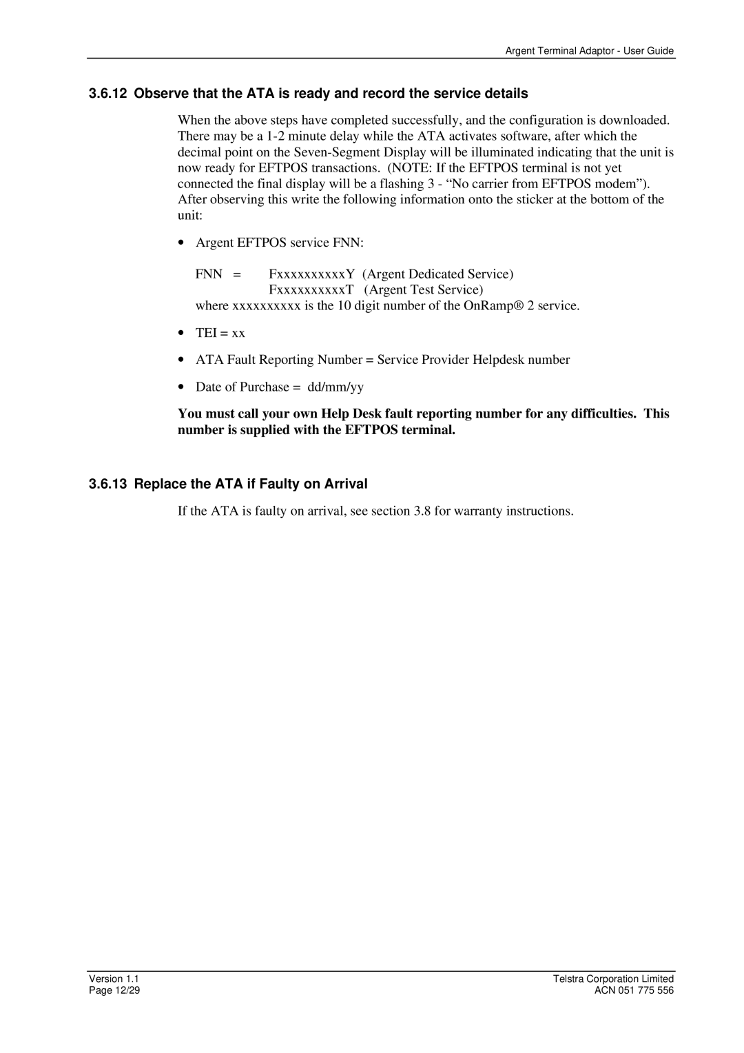 Telstrat Argent manual Observe that the ATA is ready and record the service details, Replace the ATA if Faulty on Arrival 