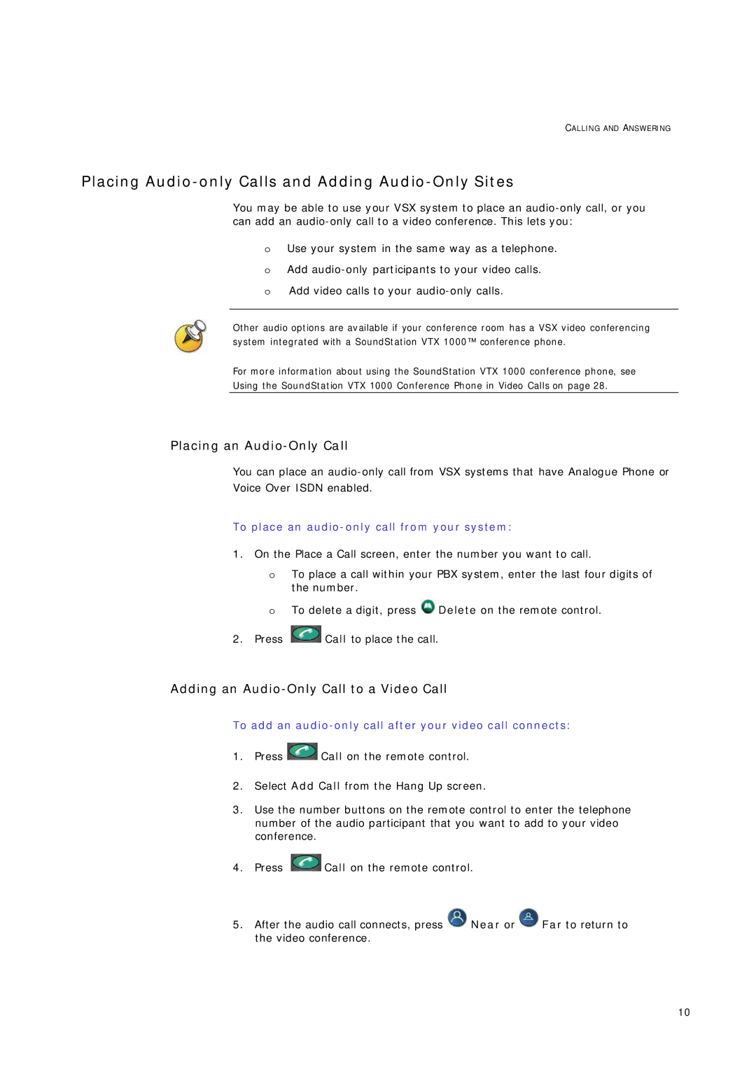 Telstrat VSX Series manual Placing Audio-only Calls and Adding Audio-Only Sites, Placing an Audio-Only Call 