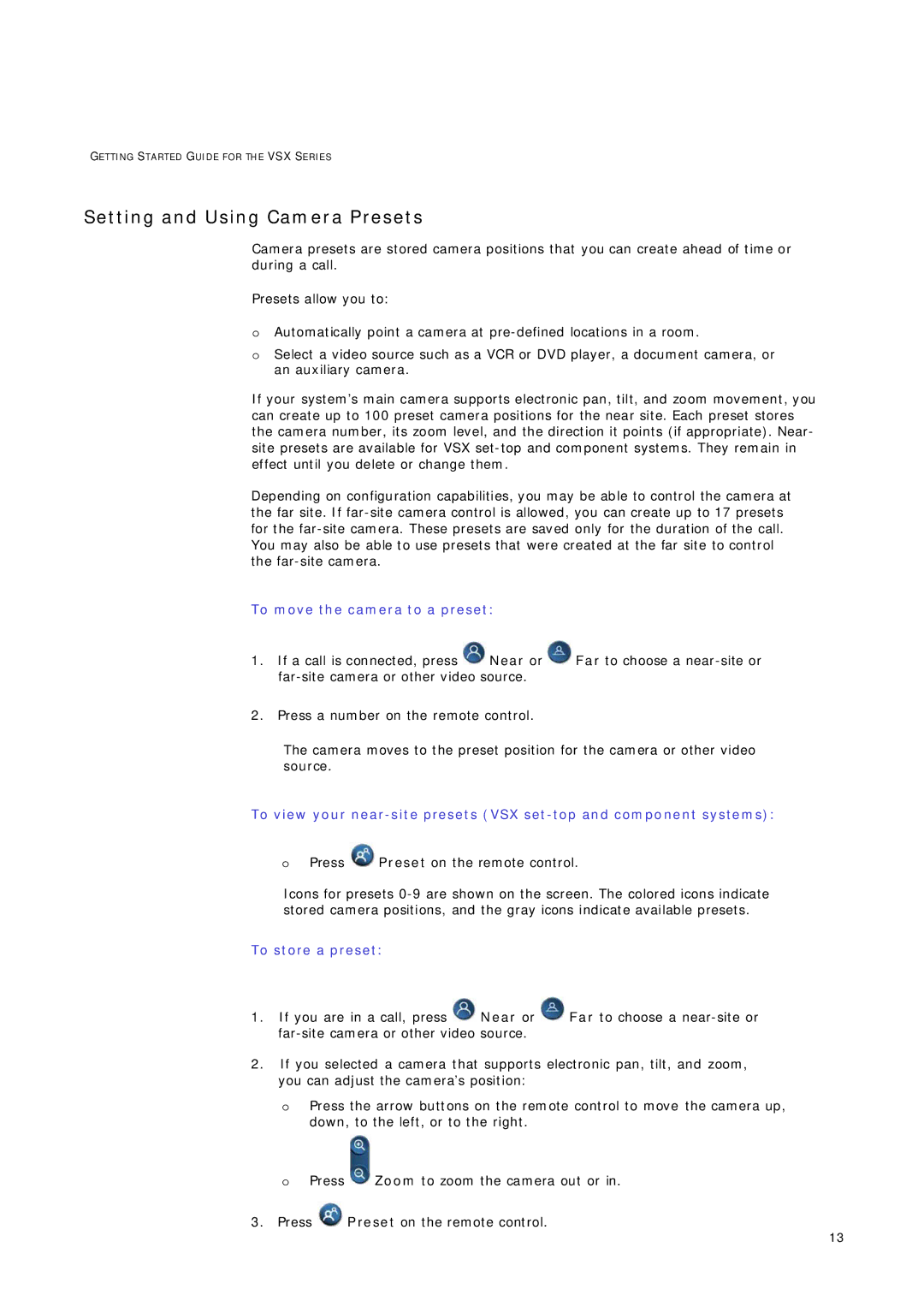 Telstrat VSX Series manual Setting and Using Camera Presets, To move the camera to a preset, To store a preset 