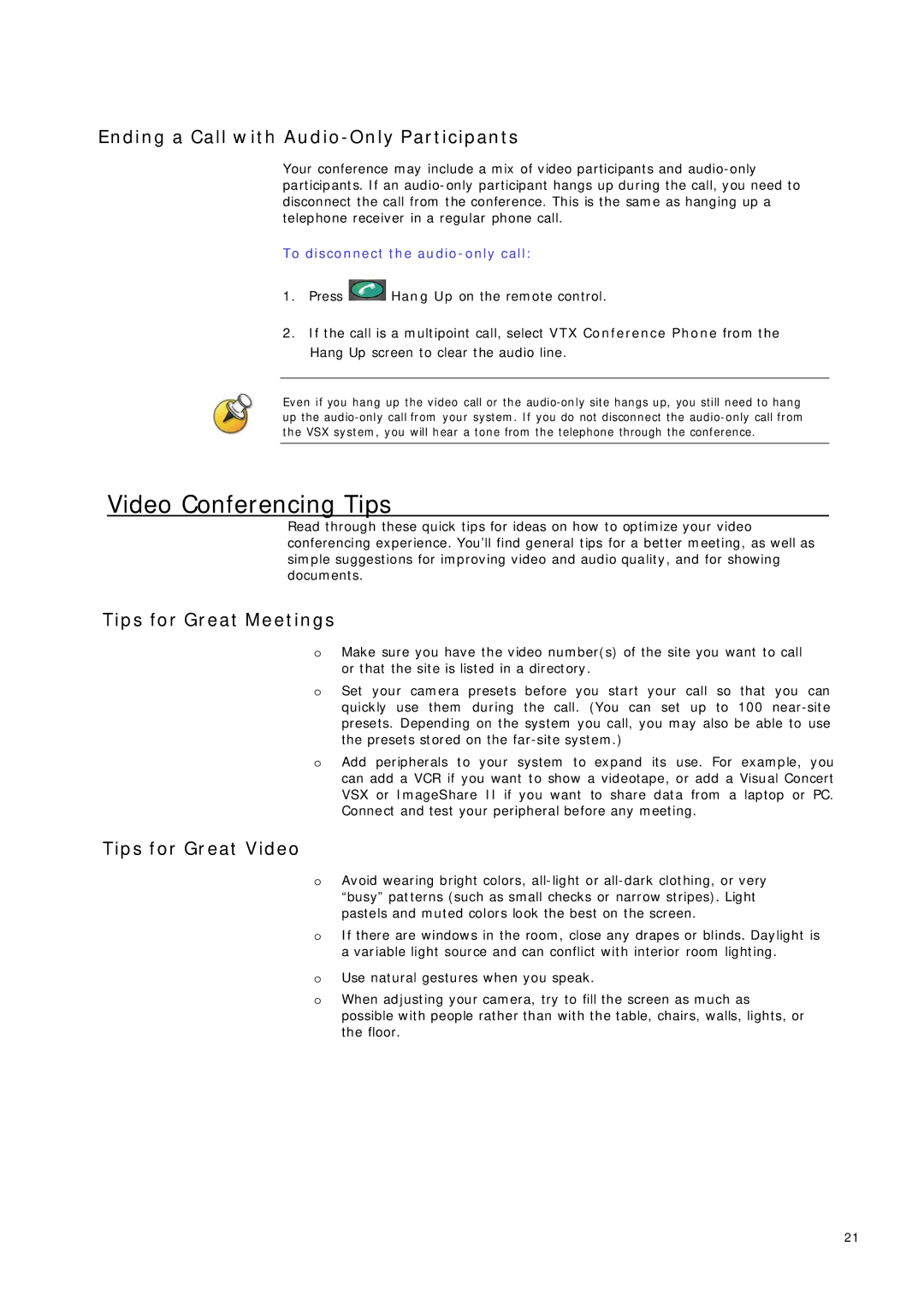 Telstrat VSX Series manual Video Conferencing Tips, Ending a Call with Audio-Only Participants, Tips for Great Meetings 