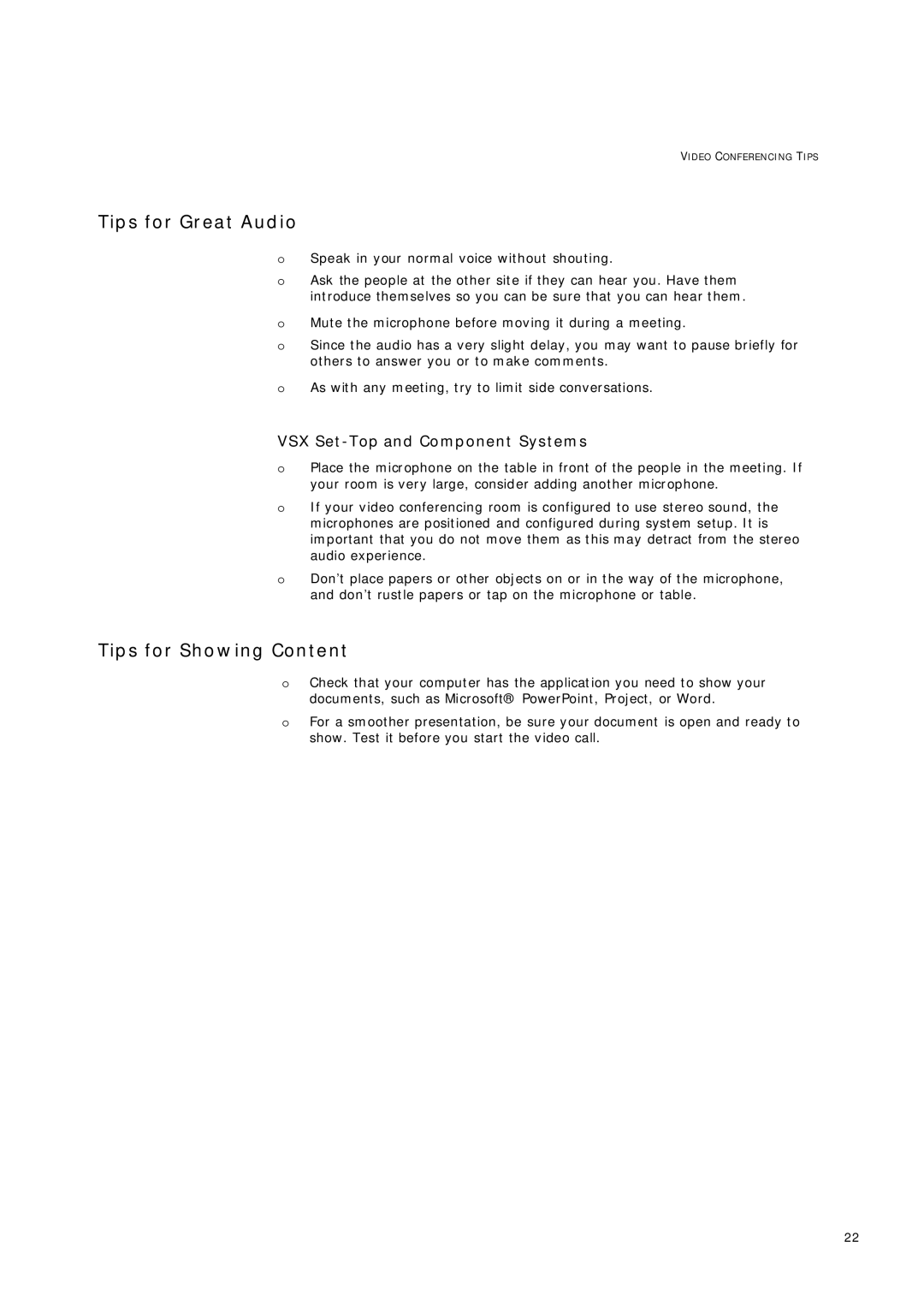 Telstrat VSX Series manual Tips for Great Audio, Tips for Showing Content, VSX Set-Top and Component Systems 