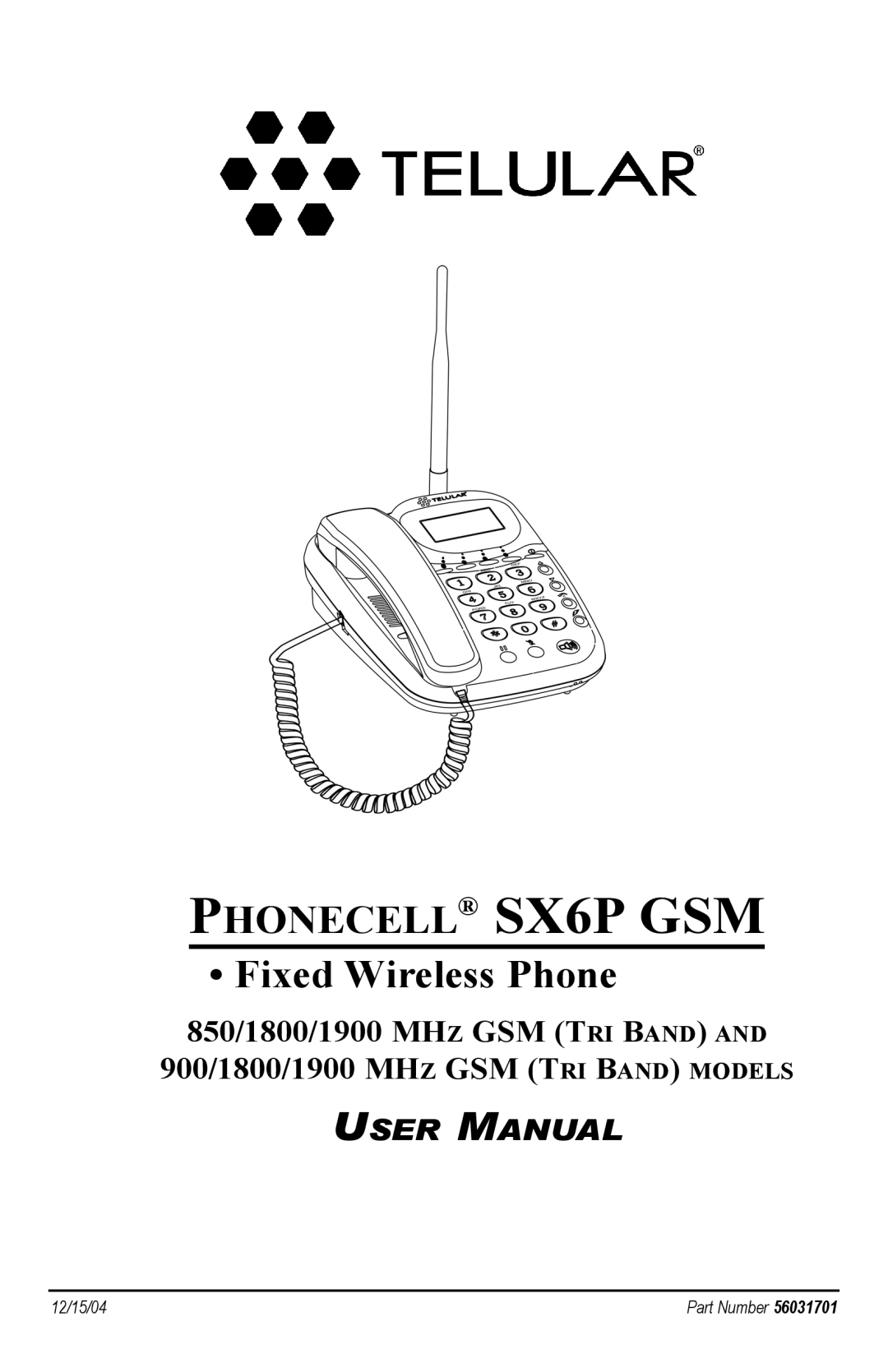 Telular 900, 1800, 1900, 850, 1800, 1900 user manual Phonecell SX6P GSM 