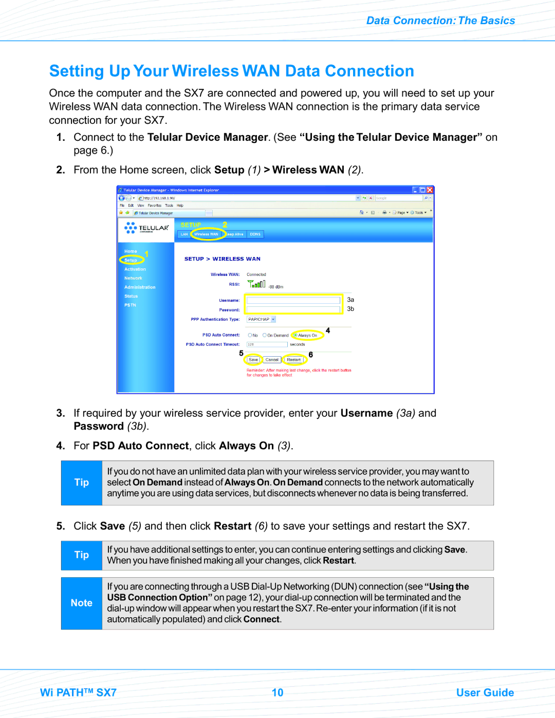 Telular EVDO manual Setting Up Your Wireless WAN Data Connection, For PSD Auto Connect, click Always On 