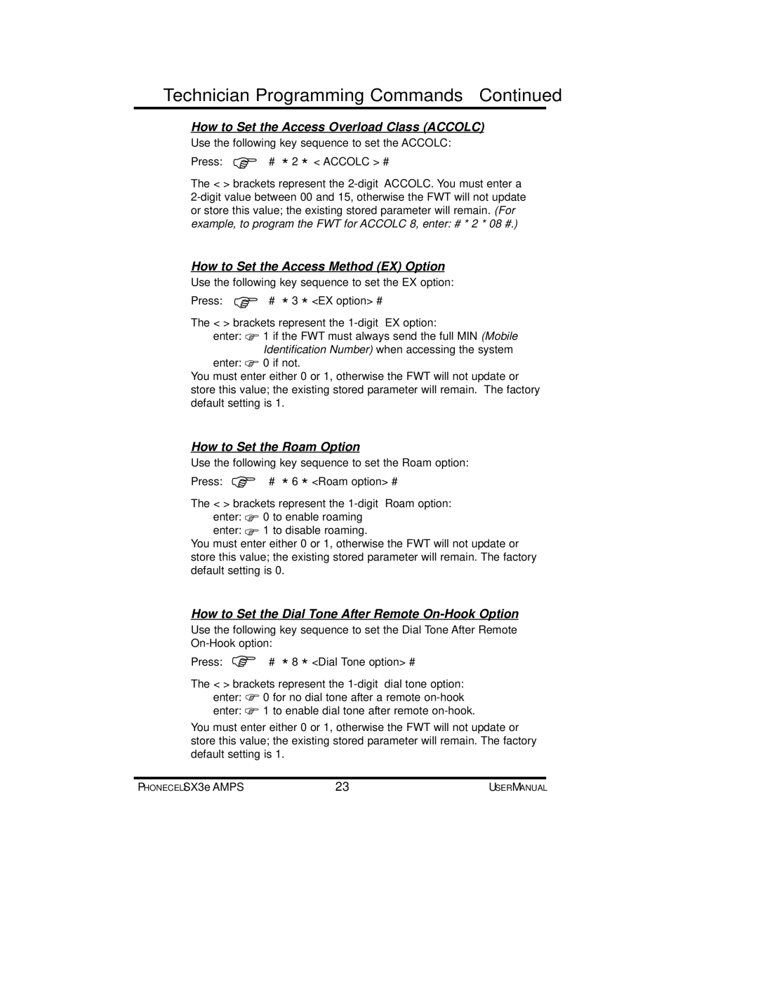 Telular SX3e Technician Programming Commands, How to Set the Access Overload Class Accolc, How to Set the Roam Option 