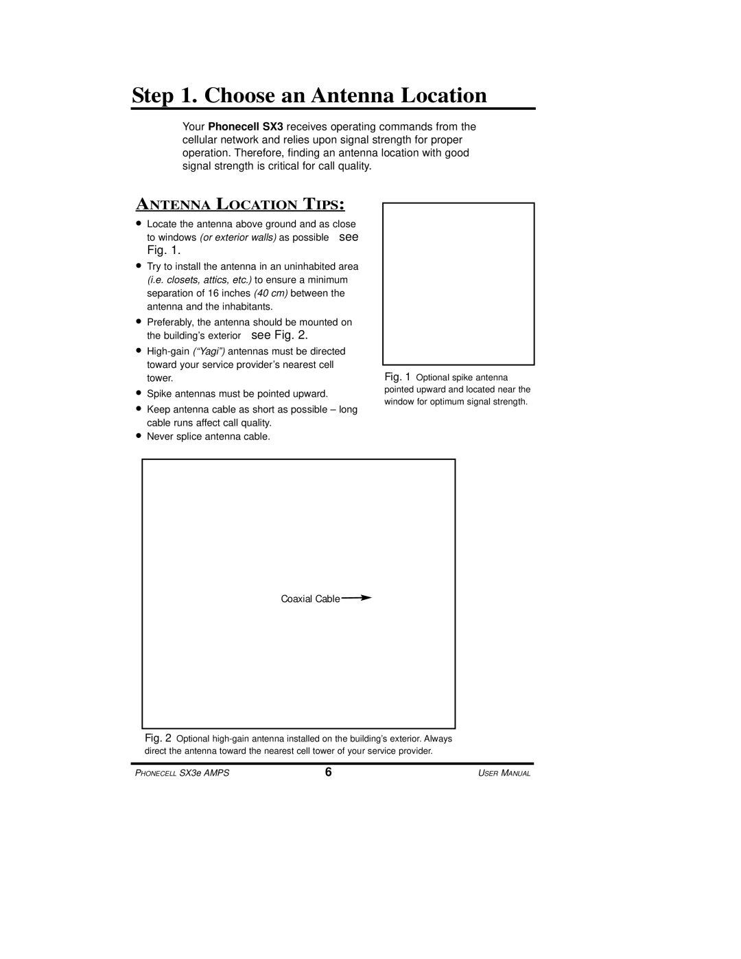 Telular SX3e user manual Choose an Antenna Location, Coaxial Cable 