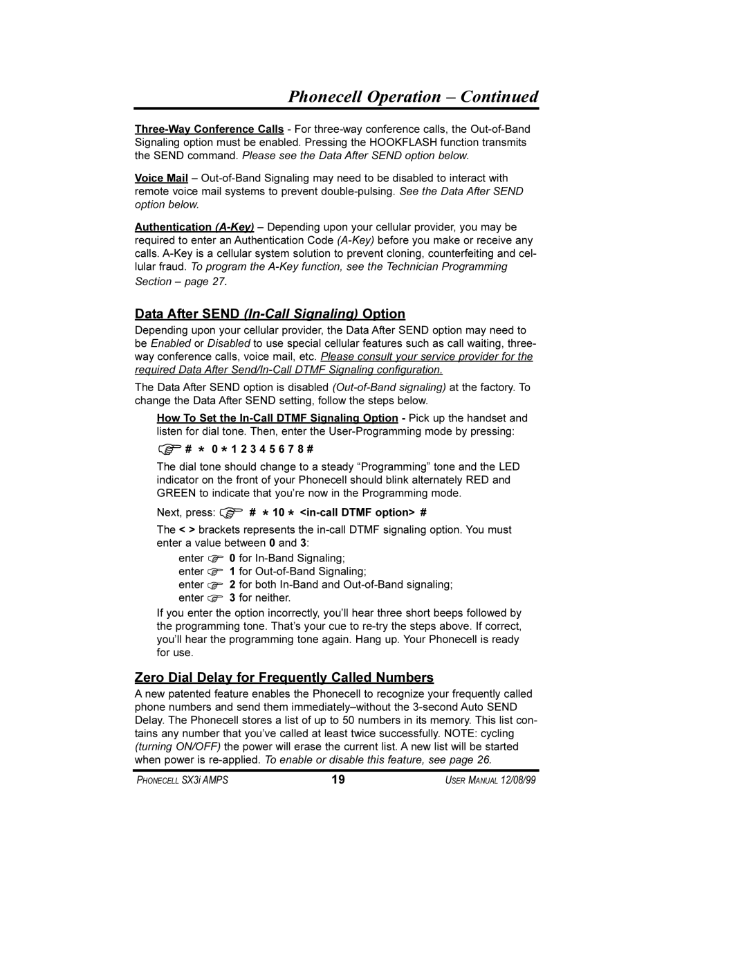 Telular SX3i user manual Data After Send In-Call Signaling Option, Next, press Φ# * 10 * in-call Dtmf option # 