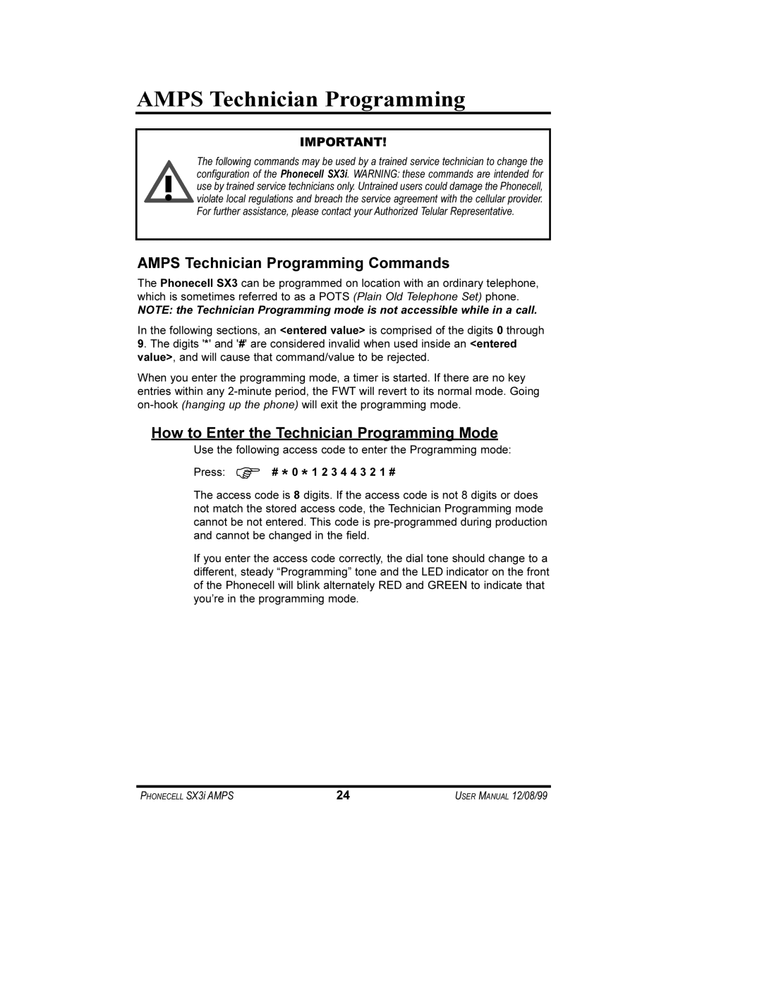 Telular SX3i user manual Amps Technician Programming Commands, How to Enter the Technician Programming Mode 