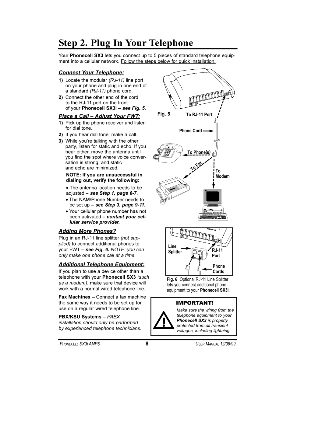 Telular SX3i user manual Plug In Your Telephone, Connect Your Telephone, Place a Call Adjust Your FWT, Adding More Phones? 