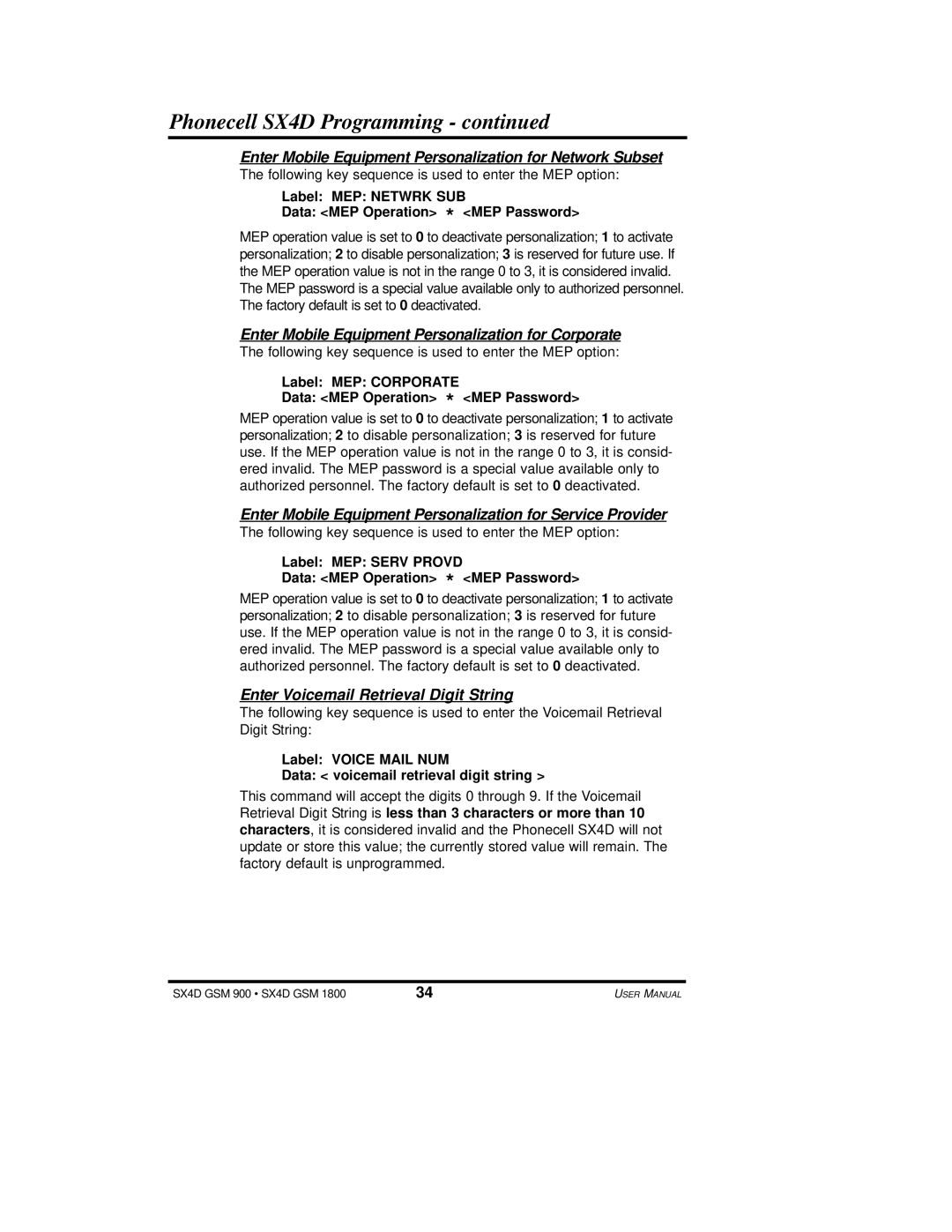 Telular SX4D user manual Enter Mobile Equipment Personalization for Network Subset, Enter Voicemail Retrieval Digit String 