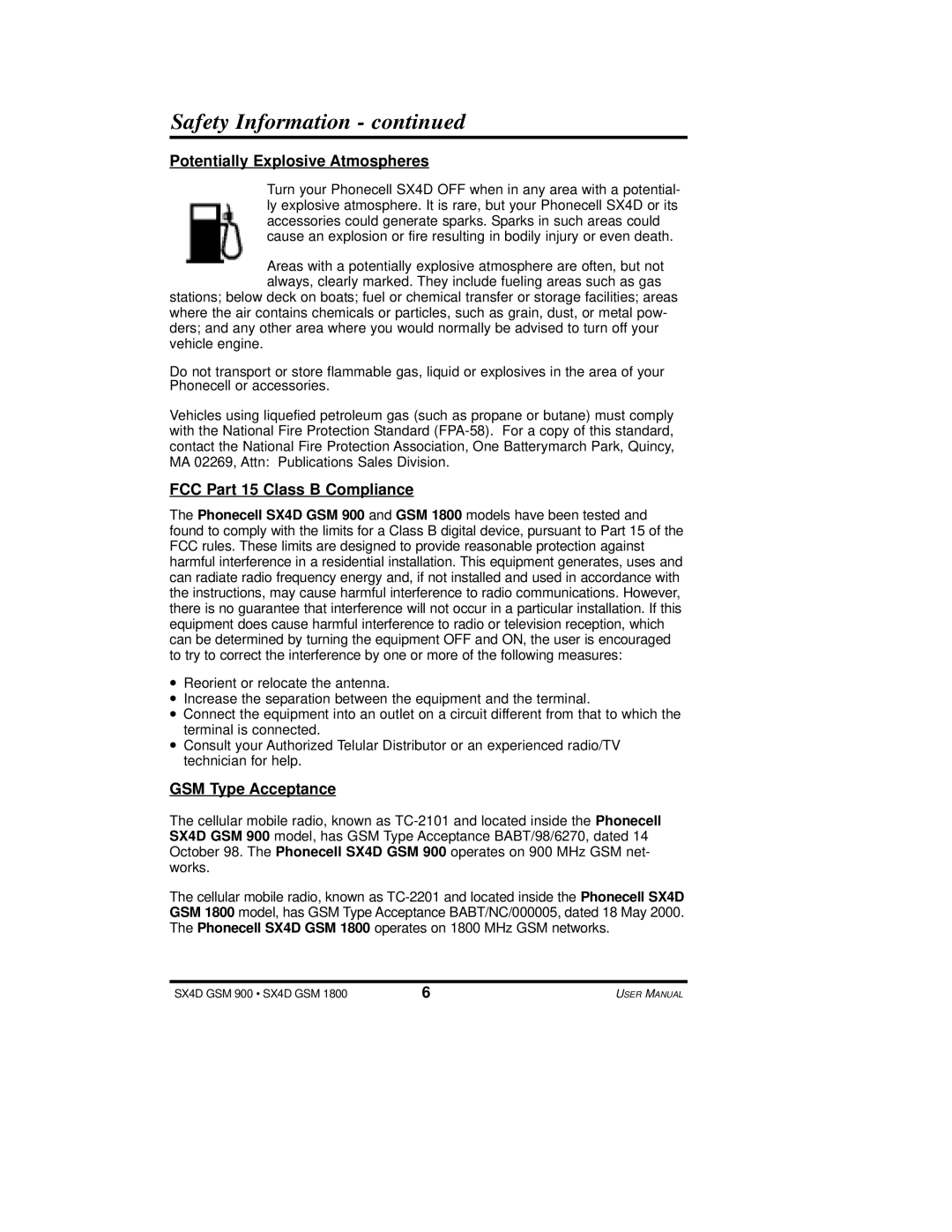 Telular SX4D user manual Potentially Explosive Atmospheres, FCC Part 15 Class B Compliance, GSM Type Acceptance 