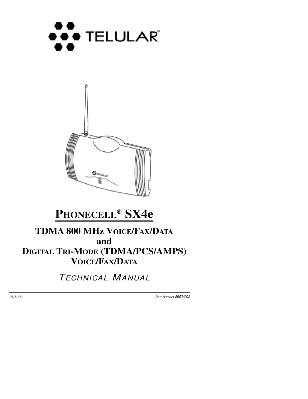 Telular SX4e TDMA technical manual Digital TRI-MODETDMA/PCS/AMPS 