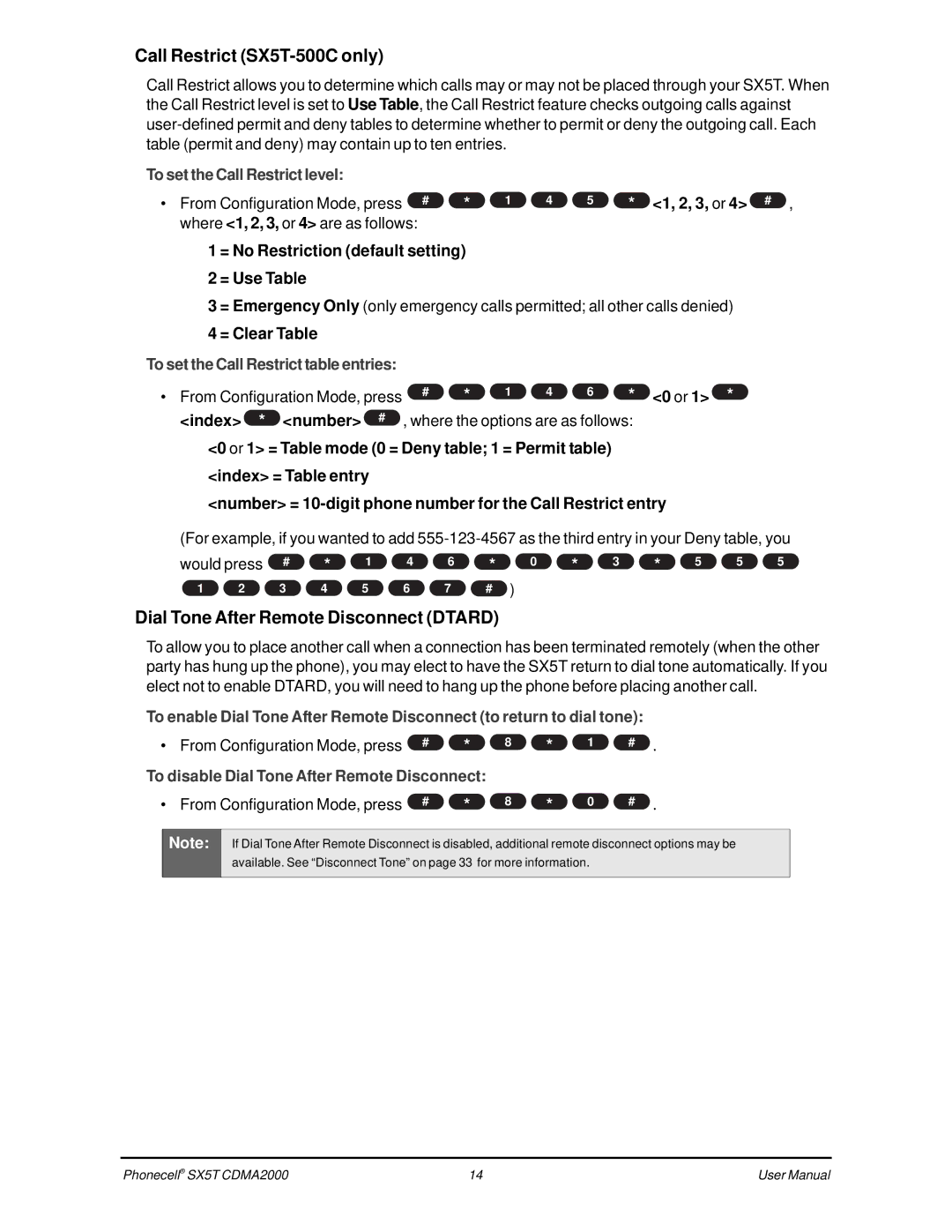 Telular SX5T CDMA Call Restrict SX5T-500C only, Dial Tone After Remote Disconnect Dtard, From Configuration Mode, press # 