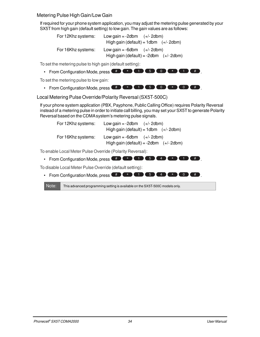 Telular SX5T CDMA2000, SX5T-505C, SX5T-535C, SX5T-500C, CDMA SX5T-500C user manual Metering Pulse High Gain/Low Gain 