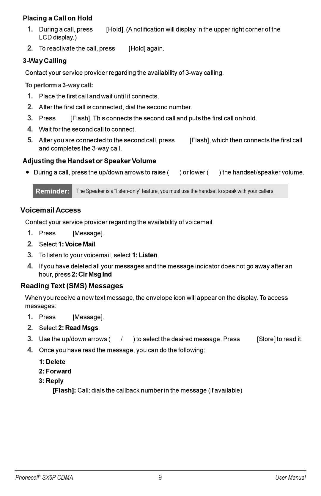 Telular SX6P-200C user manual Voicemail Access, Reading Text SMS Messages, To perform a 3-way call 