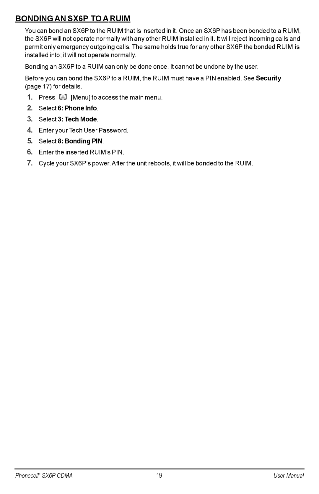 Telular SX6P-200C user manual Bonding AN SX6P to a Ruim, Select 8 Bonding PIN 