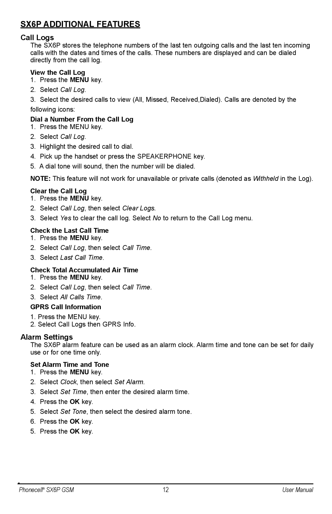 Telular SX6P-300G, SX6P GSM user manual SX6P Additional Features, Call Logs, Alarm Settings 