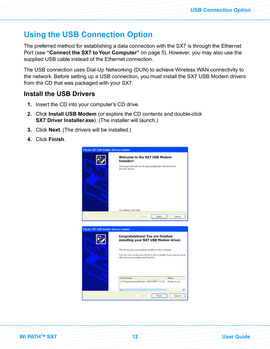 Telular SX7M, SX7T manual Using the USB Connection Option, Install the USB Drivers 