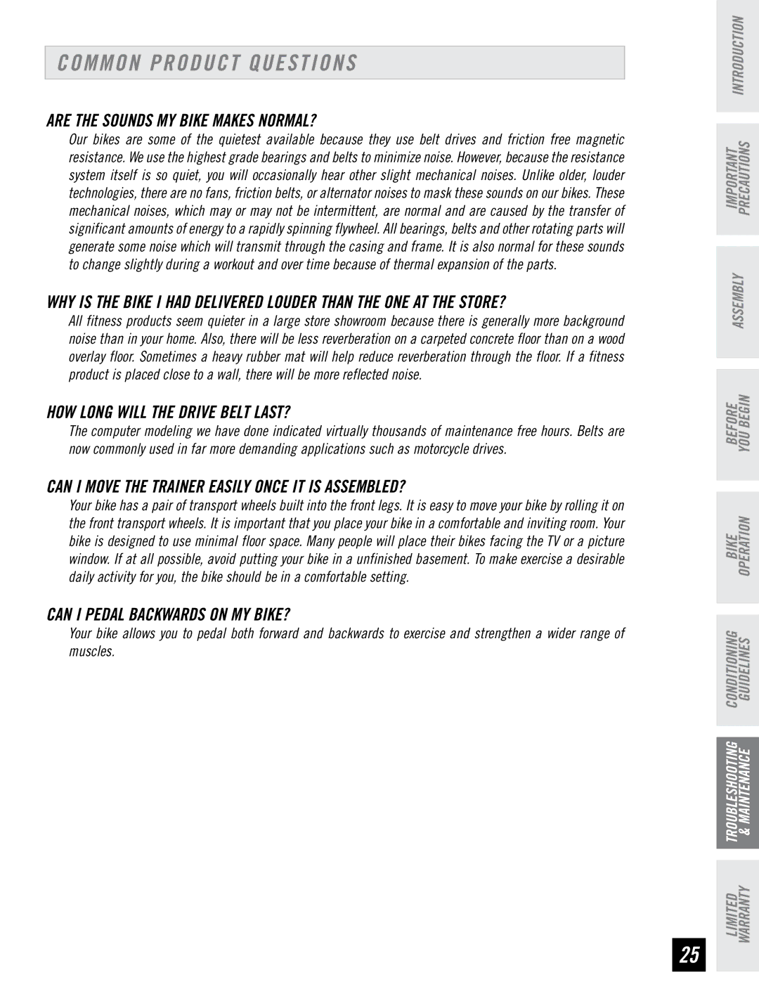 Tempo 910B 920B manual Common Product Questions, Are the Sounds MY Bike Makes NORMAL?, HOW Long will the Drive Belt LAST? 