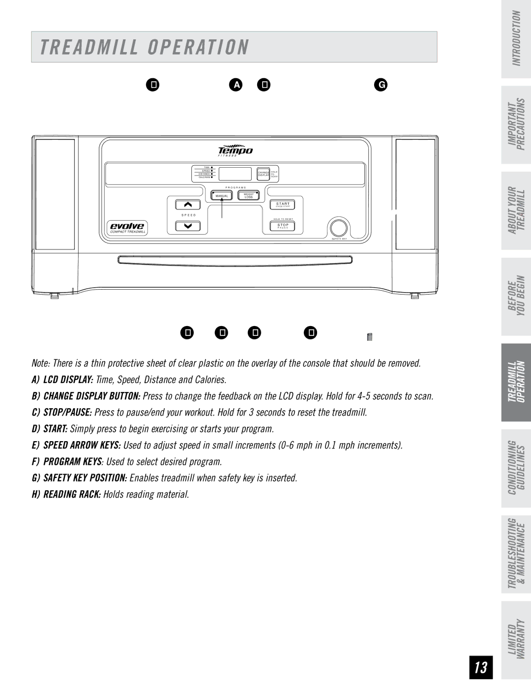 Tempo EVOLVE manual Treadmill Operation, LCD Display Time, Speed, Distance and Calories 