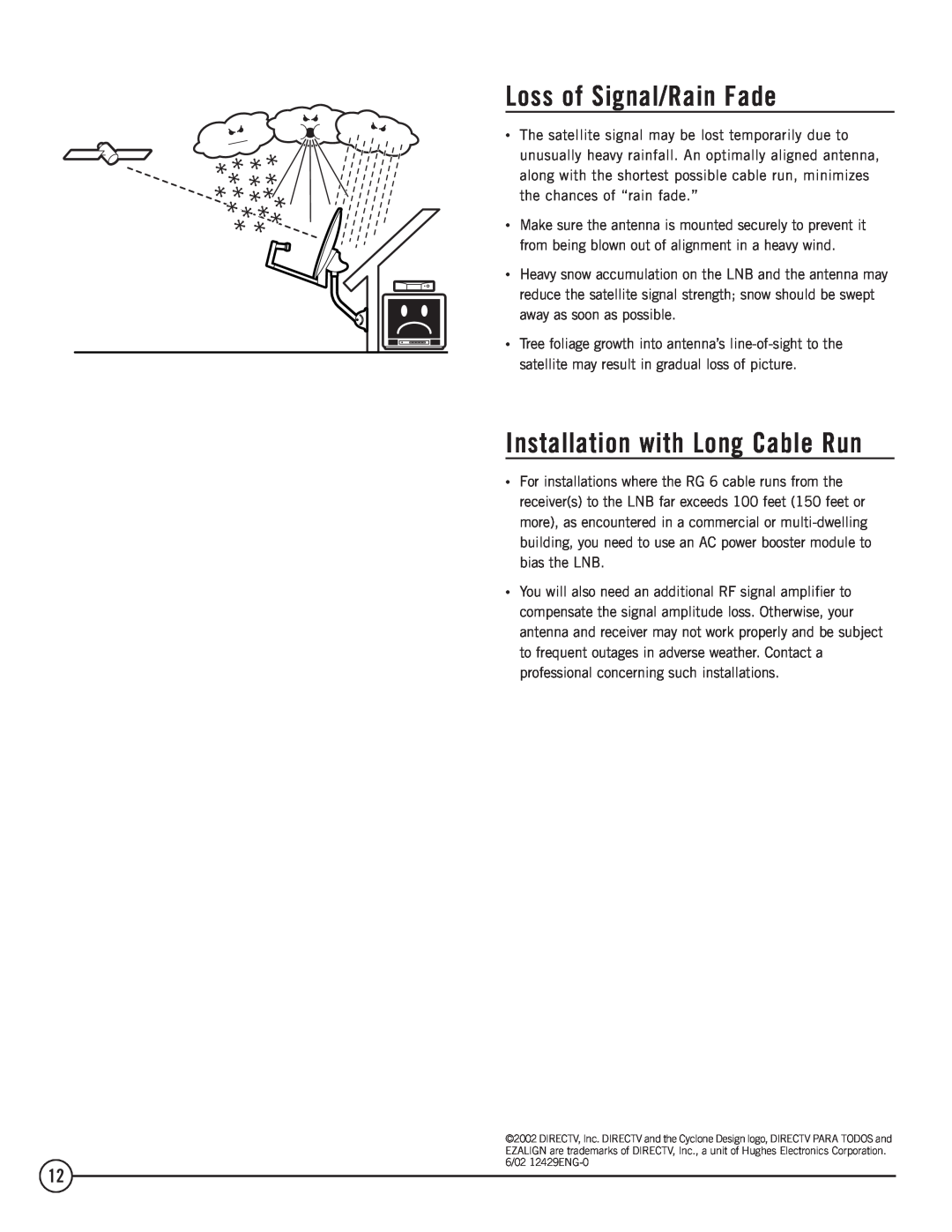 TERK Technologies 1DIRECTV installation manual Loss of Signal/Rain Fade, Installation with Long Cable Run 