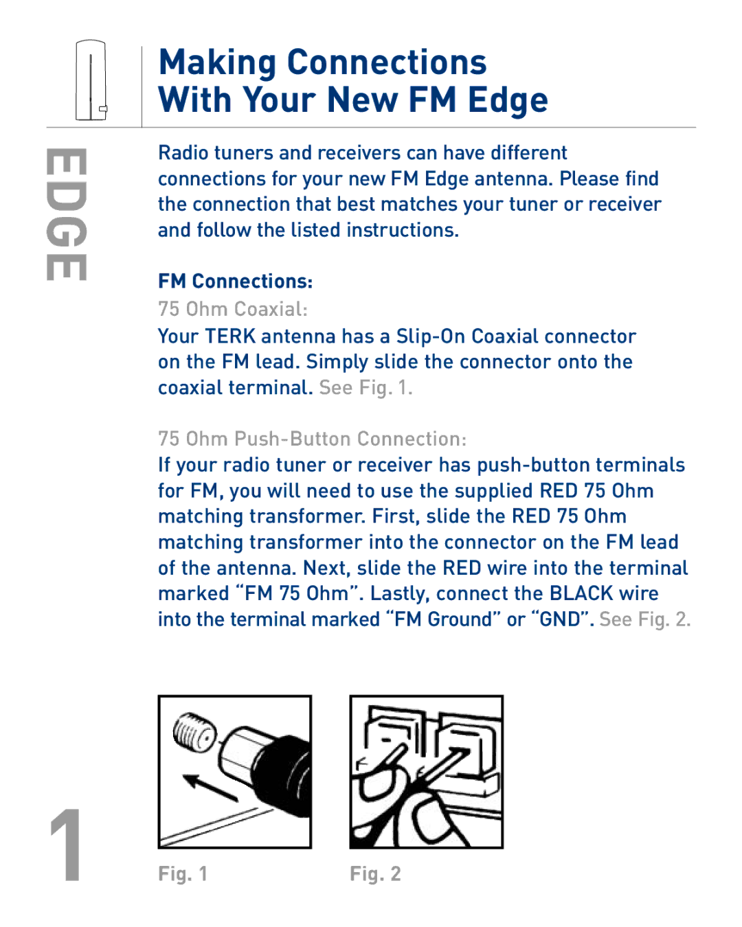 TERK Technologies manual Making Connections With Your New FM Edge, Ohm Coaxial, Ohm Push-Button Connection 