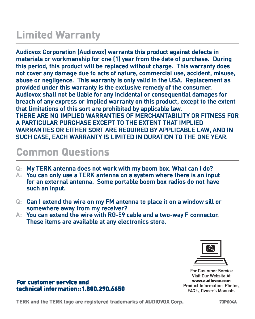 TERK Technologies Edge manual Limited Warranty, Common Questions, For customer service and, technical information 