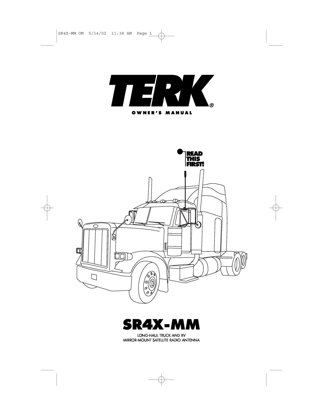 TERK Technologies owner manual Read This First, SR4X-MMOM 5/14/02 11 38 AM Page, O W N E R ’ S M A N U A L 