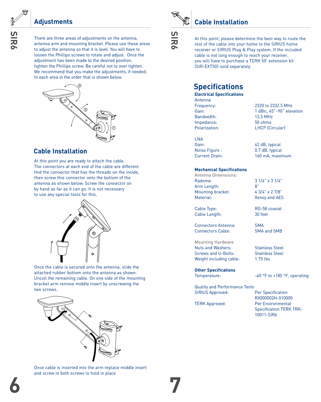 TERK Technologies SIR6 warranty Adjustments, Cable Installation 