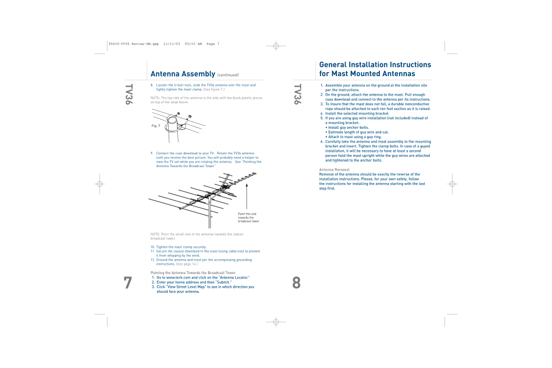 TERK Technologies TV36 owner manual Pointing the Antenna Towards the Broadcast Tower, Antenna Removal 