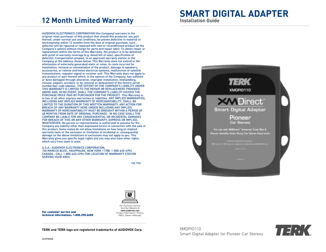 TERK Technologies XMDPIO110 warranty Smart Digital Adapter, Month Limited Warranty 