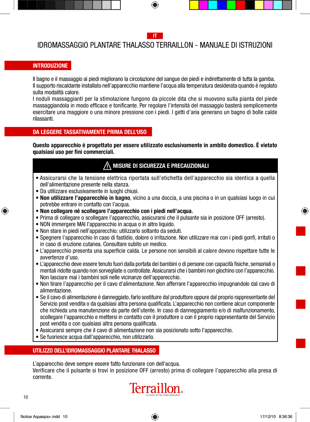 Terraillon IPX4 manual Introduzione, DA Leggere Tassativamente Prima DELL’USO, Misure DI Sicurezza E Precauzionali 