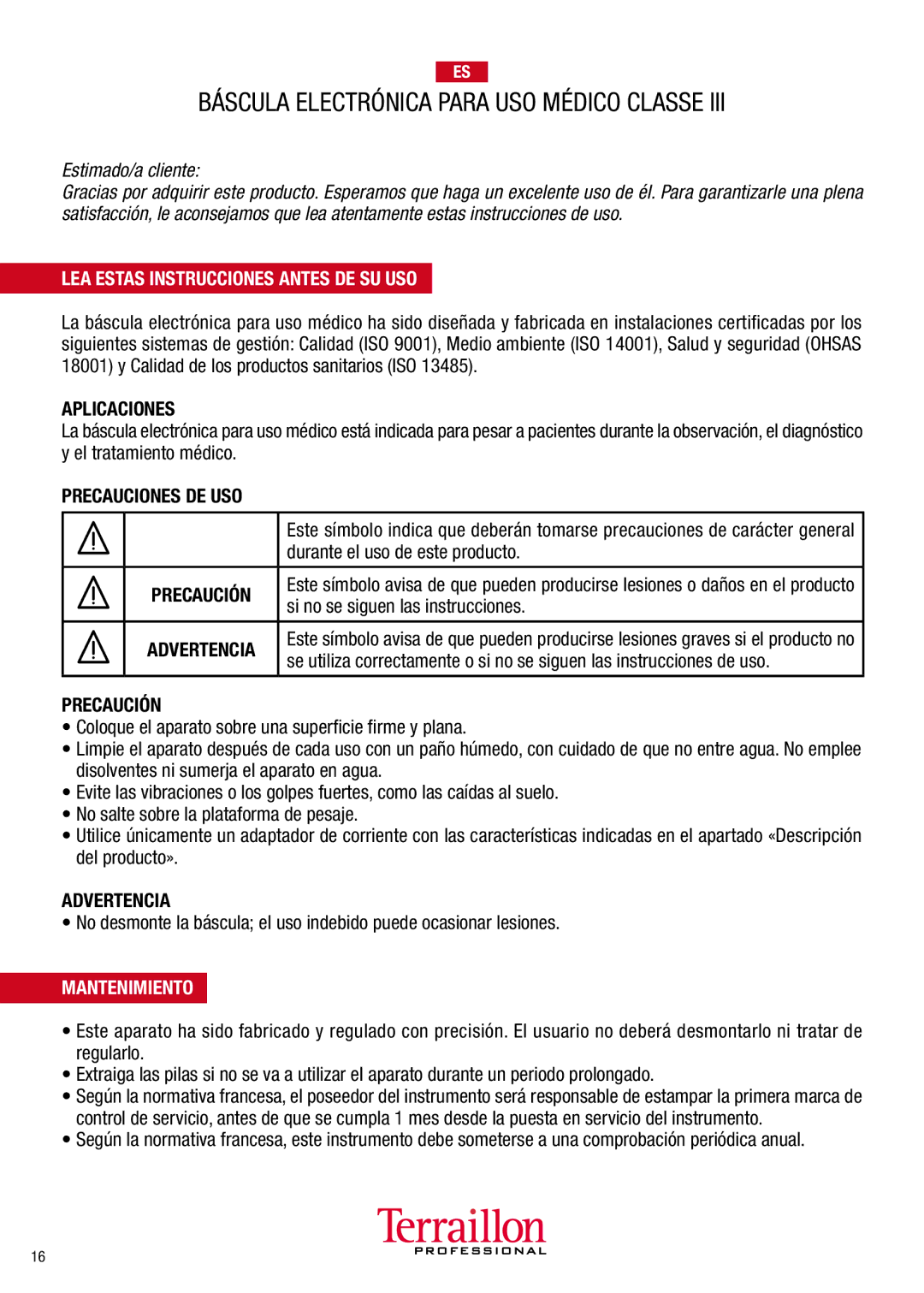 Terraillon TPR05300 Báscula Electrónica Para USO Médico Classe, LEA Estas Instrucciones Antes DE SU USO, Mantenimiento 