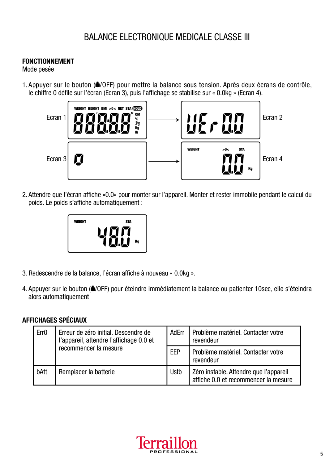 Terraillon TPRO5100 manuel dutilisation Fonctionnement, Affichages Spéciaux 