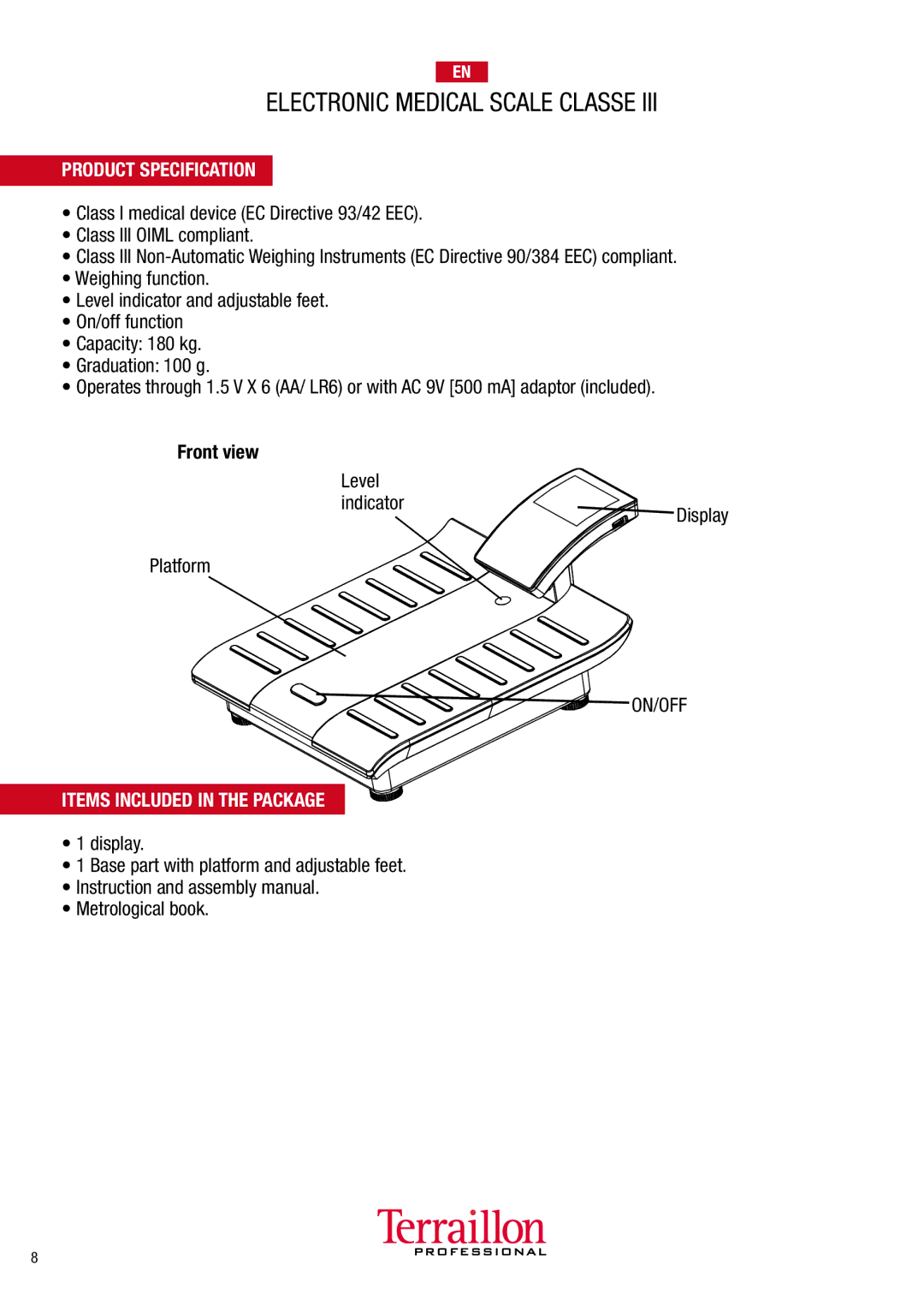 Terraillon TPRO5100 manuel dutilisation Product Specification, Items Included in the Package 